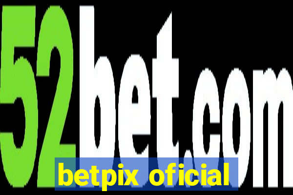 betpix oficial